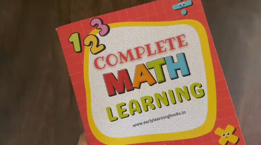 Complete Math Learning Book for Kids (Addition, Subtraction, Multiplication & Division)